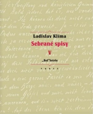 Sebrané spisy V. - „Bel“letrie