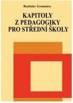 Kapitoly z pedagogiky pro střední školy