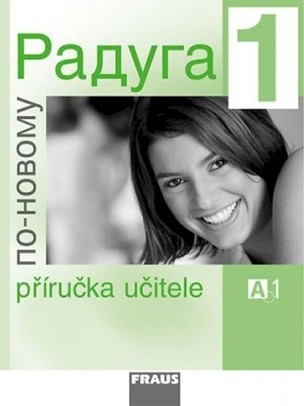 Raduga po novomu 1 - příručka učitele