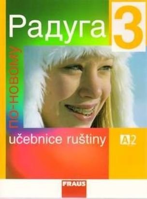 Raduga po novomu 3 učebnice A2