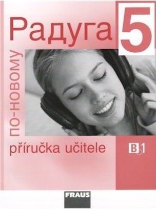 Raduga po novomu 5 příručka učitele