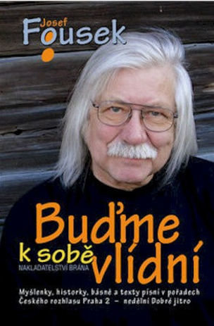 Buďme k sobě vlídní