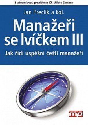 Manažeři se lvíčkem III.