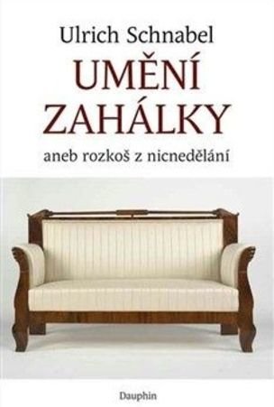 Umění zahálky