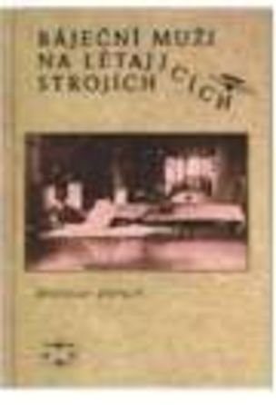 Báječní muži na létajících strojích