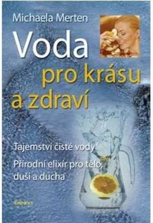 Voda pro krásu a zdraví