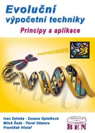 Evoluční výpočetní techniky - principy a aplikace