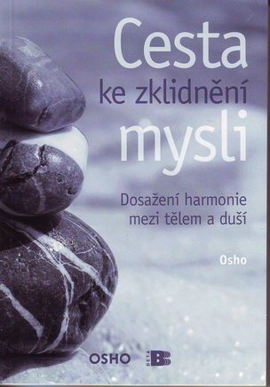 Cesta ke zklidnění mysli