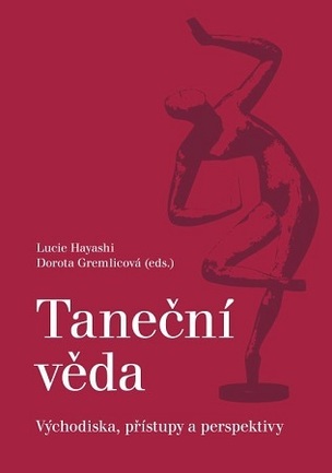 Taneční věda (Lucie Hayashi, Dorota Gremlicová