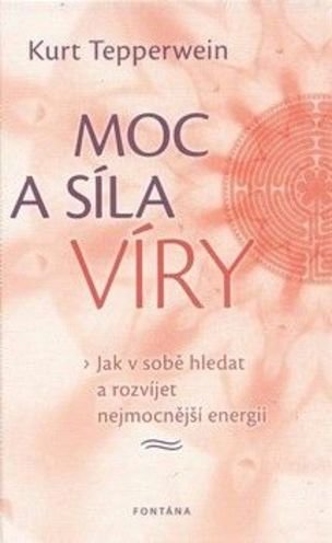 Moc a síla víry