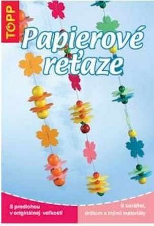 Papierové reťaze