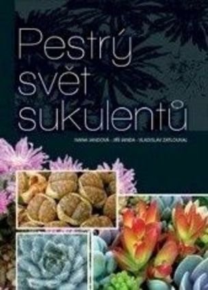 Pestrý svět sukulentů