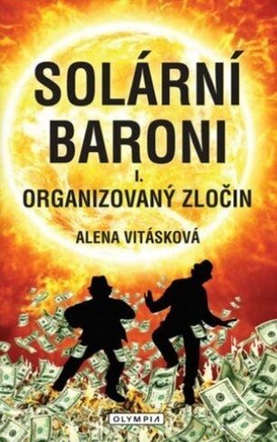 Solární baroni I.