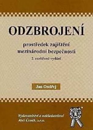 Odzbrojení, prostředek zajištění mezinárodní bezpečnosti