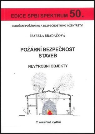 Požární bezpečnost staveb I - nevýrobní objekty