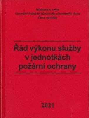 Řád výkonu služby v jednotkách požární ochrany
