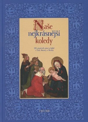 Naše nejkrásnější koledy