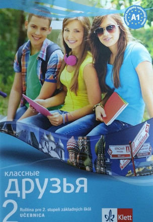 Klassnyje Druzja 2 Učebnica (SK edícia)