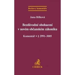 Bezdůvodné obohacení v novém občanském zákoníku