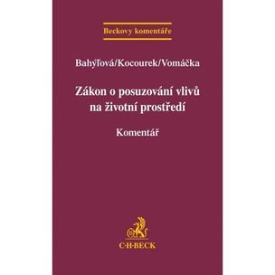 Zákon o posuzování vlivů na životní prostředí.