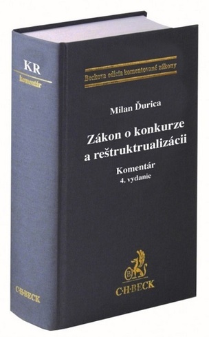 Zákon o konkurze a reštrukturalizácii. Komentár (4. vydanie)