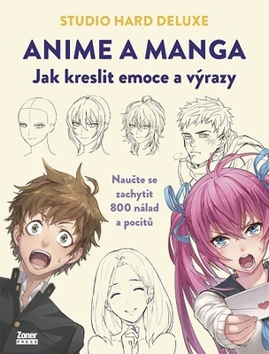 Anime a manga: Jak kreslit emoce a výrazy