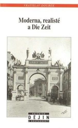 Moderna realisté a Die Zeit