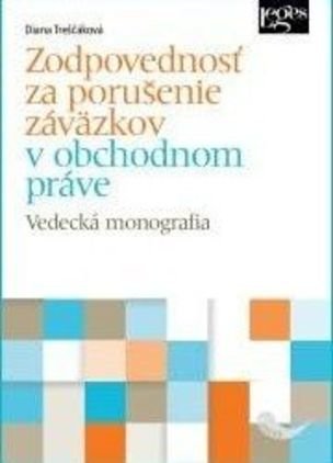 Zodpovednosť za porušenie záväzkov v obchodnom práve