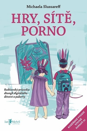 Hry, sítě, porno 2.0 (Michaela Slussareff