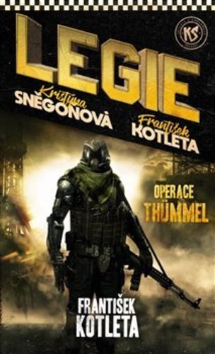 Legie 1.díl: Operace Thümmel