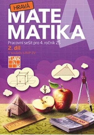 Hravá matematika 4 - Pracovní sešit 2. díl