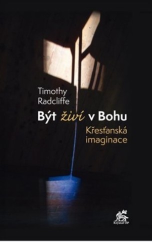 Být živí v Bohu. Křesťanská imaginace
