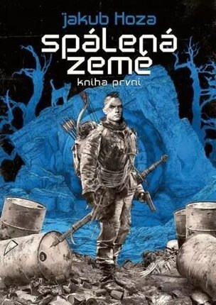 Spálená země - kniha první