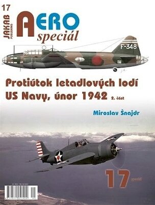 AEROspeciál 17 Protiútok letadlových lodí US Navy, únor 1942, 2. část