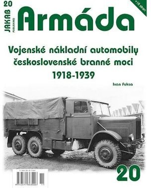 Armáda 20 Vojenské nákladní automobily československé branné moci 1918