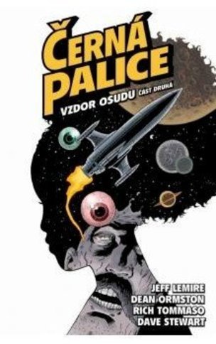 Černá palice 4 - Vzdor osudu, část druhá