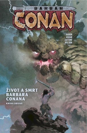 Barbar Conan 2 - Život a smrt barbara Conana 2