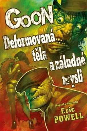 Goon 11 - Deformovaná těla a záludné mysli