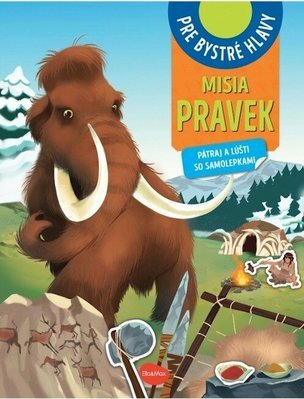 MISIA PRAVEK – Pátraj a lúšti so samolepkami