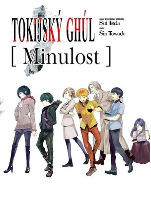 Tokijský ghúl - Minulost (light novel)