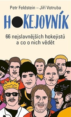 Hokejovník - 66 nejslavnějších hokejistů a co o nich vědět