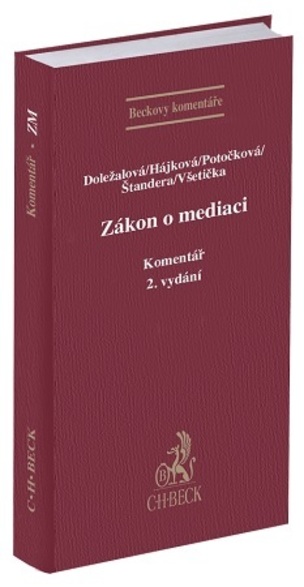 Zákon o mediaci. Komentář (2. vydání)