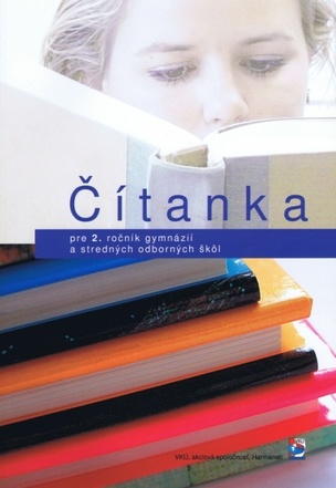 Čítanka pre 2. ročník gymnázií a stredných odborných škôl