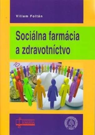 Sociálna farmácia a zdravotníctvo