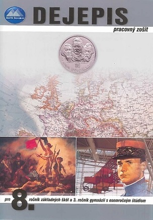 Dejepis 8 - Pracovný zošit