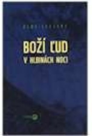 Boží ľud v hlbinách noci