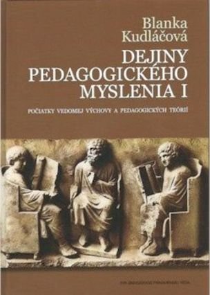 Dejiny pedagogického myslenia I.