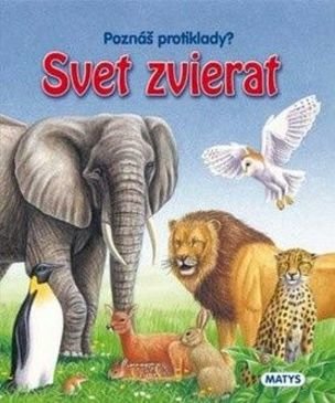 Leporelo Svet zvierat: Poznáš protiklady?
