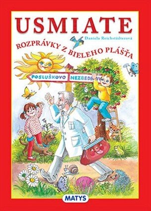 Usmiate rozprávky z bieleho plášťa
