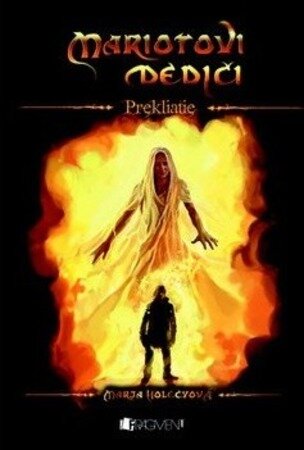 Mariotovi dediči 4 - Prekliatie